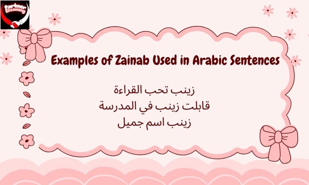 Examples of Zainab Used in Arabic Sentences