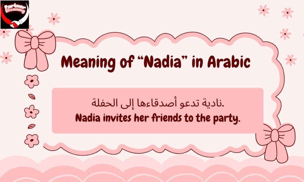 Similar Names to Nadia in Arabic