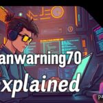 DanWarning70 Explained: Guide to Understanding and Using It