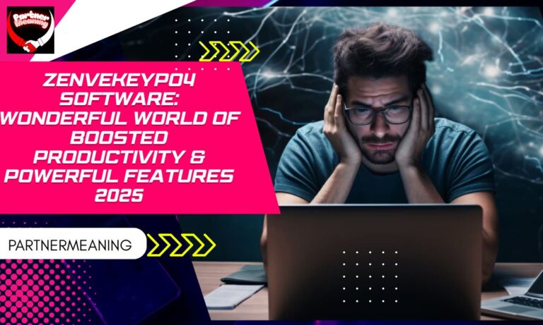 Zenvekeypo4 Software: Wonderful World of Boosted Productivity & Powerful Features 2025
