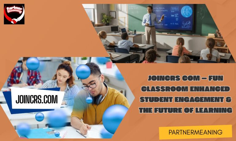 joincrs com – Fun Classroom Enhanced Student Engagement & The Future of Learning