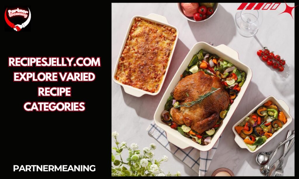 Explore Varied Recipe Categories