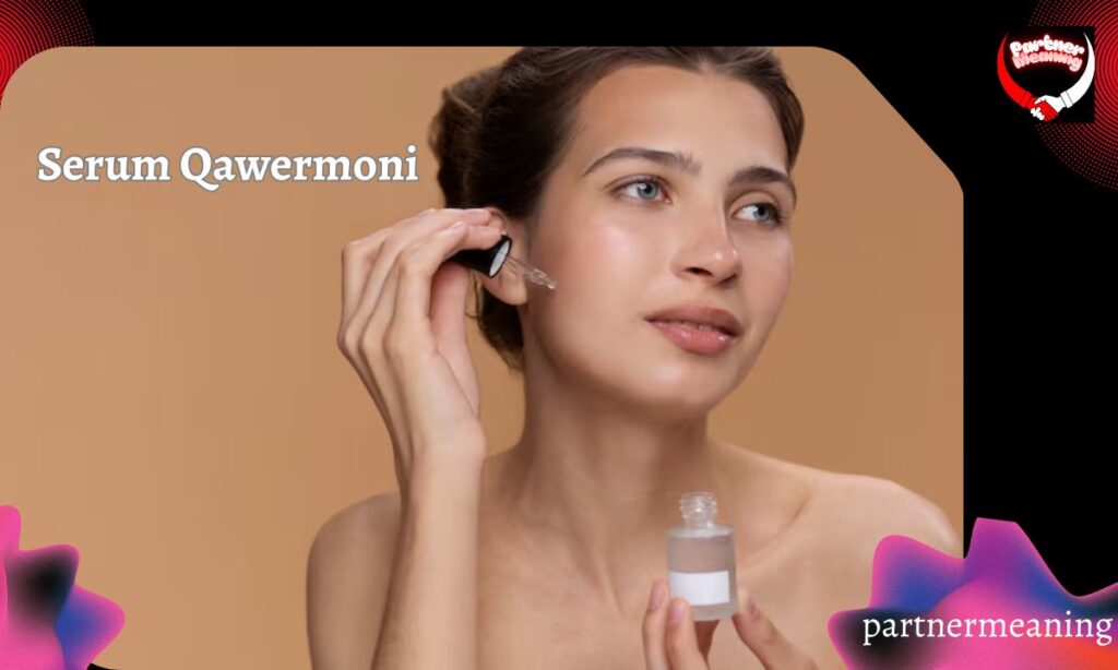 How to Identify a Legitimate Skincare Serum