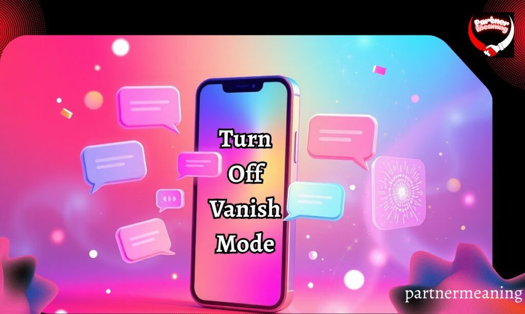 Key Features of Instagram Vanish Mode