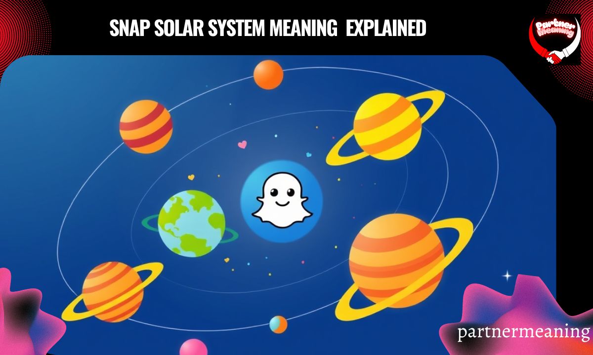 Snap Solar System Meaning  Explained: Complete Guide to Snapchat Friend Planets